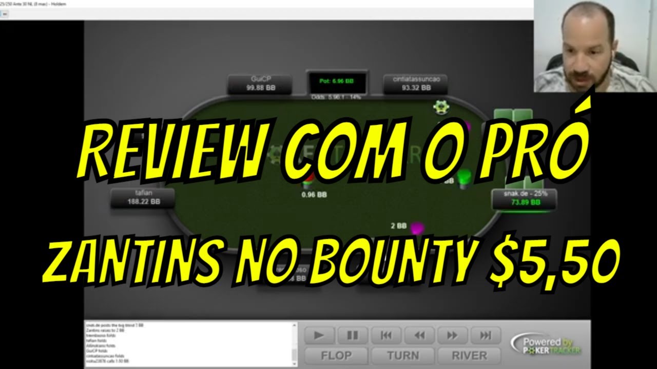 Review com o PRÓ #1 - Bounty $5,50 do ZANTINS - POKER REVIEW