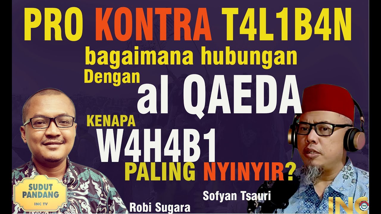 Mengapa T4L1B4N Perlu Belajar Islam Moderat dan Nasionalisme Kepada Indonesia? PART 2 #sudut pandang