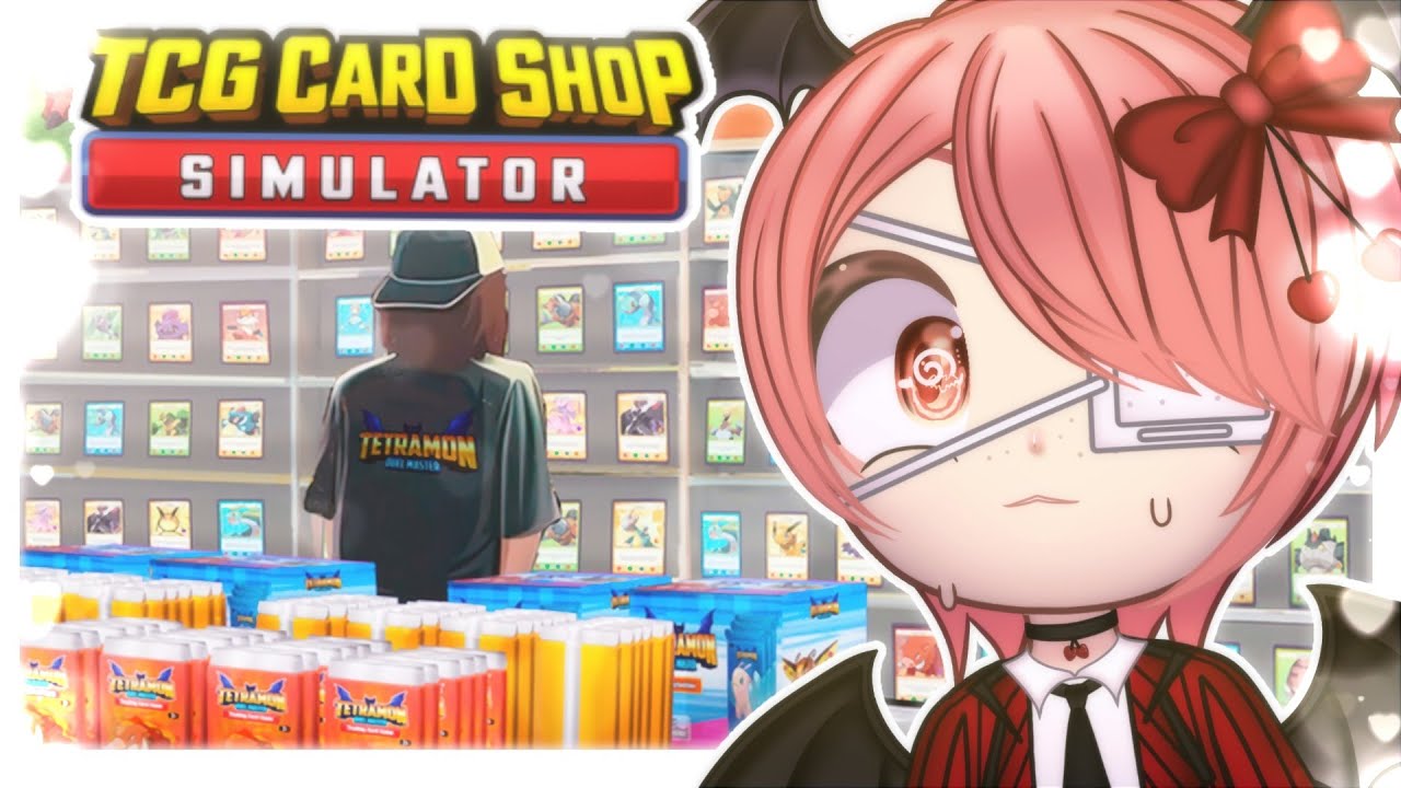 【TCG SHOP SIM】GRINDING until we get a GOOD CARD (or when I give up) 🦇❤️