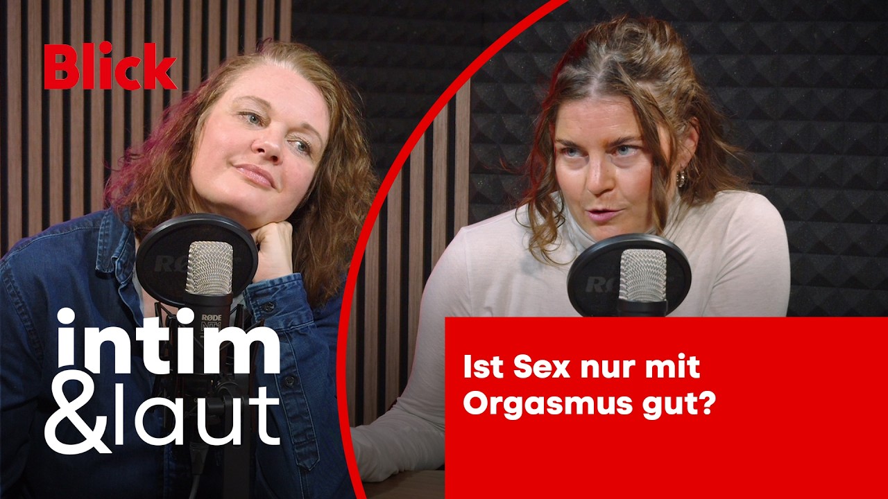 Ist Sex nur mit Orgasmus gut? | intim&laut #1