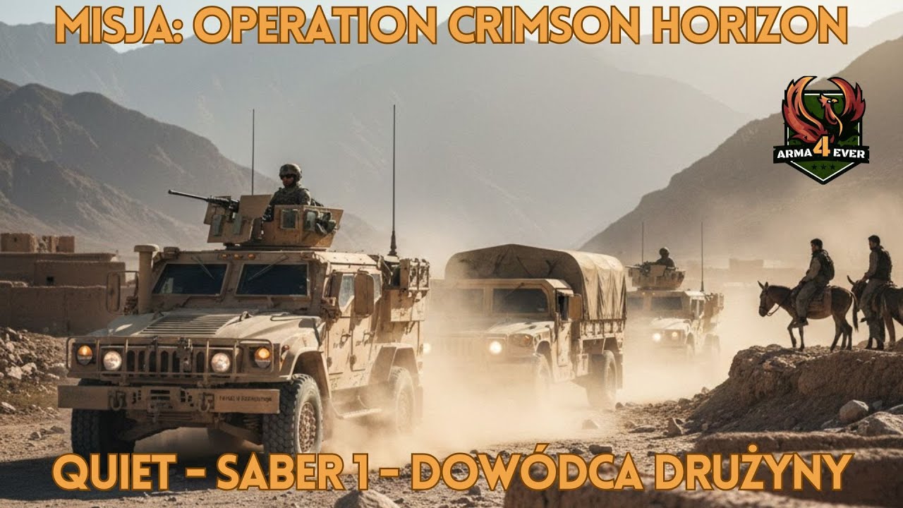 Arma 3 | Arma4Ever | Misja: Operation CRIMSON HORIZON | Quiet - Saber 1 - Dowóca drużyny