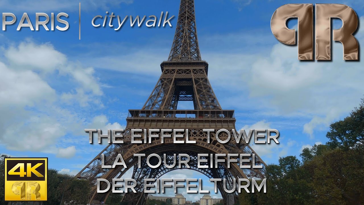 PARIS 2023 - citywalk [4K] - Eiffel tower - Tour Eiffel - Eiffelturm
