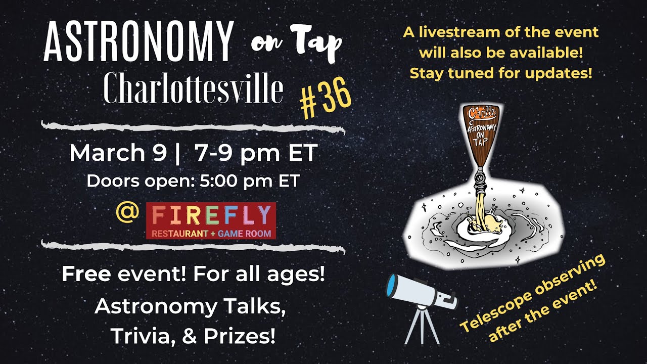 Astronomy On Tap Livestream - Charlottesville #36