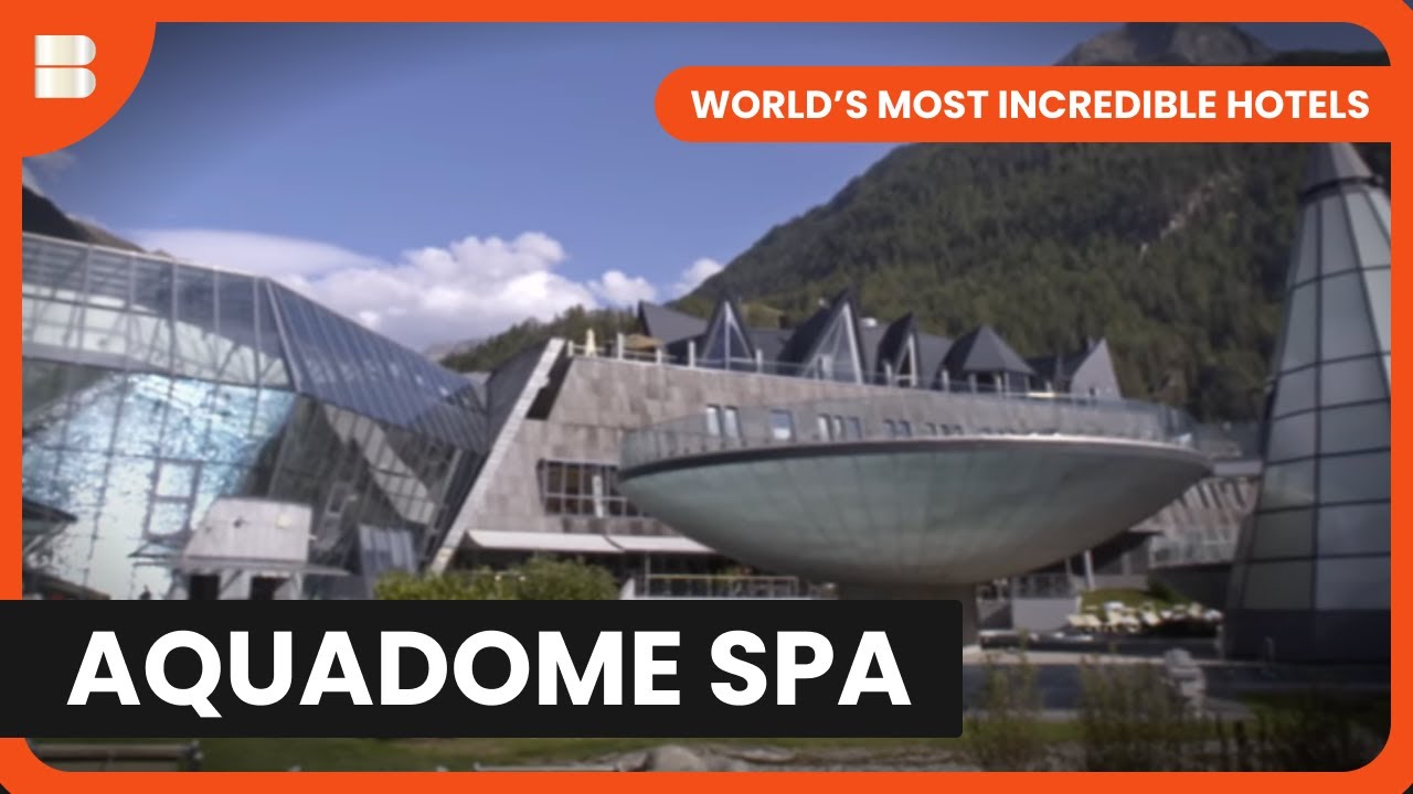 Austria's Aqua Spa - World's Most Incredible Hotels - S01 EP4 - Travel Documentary