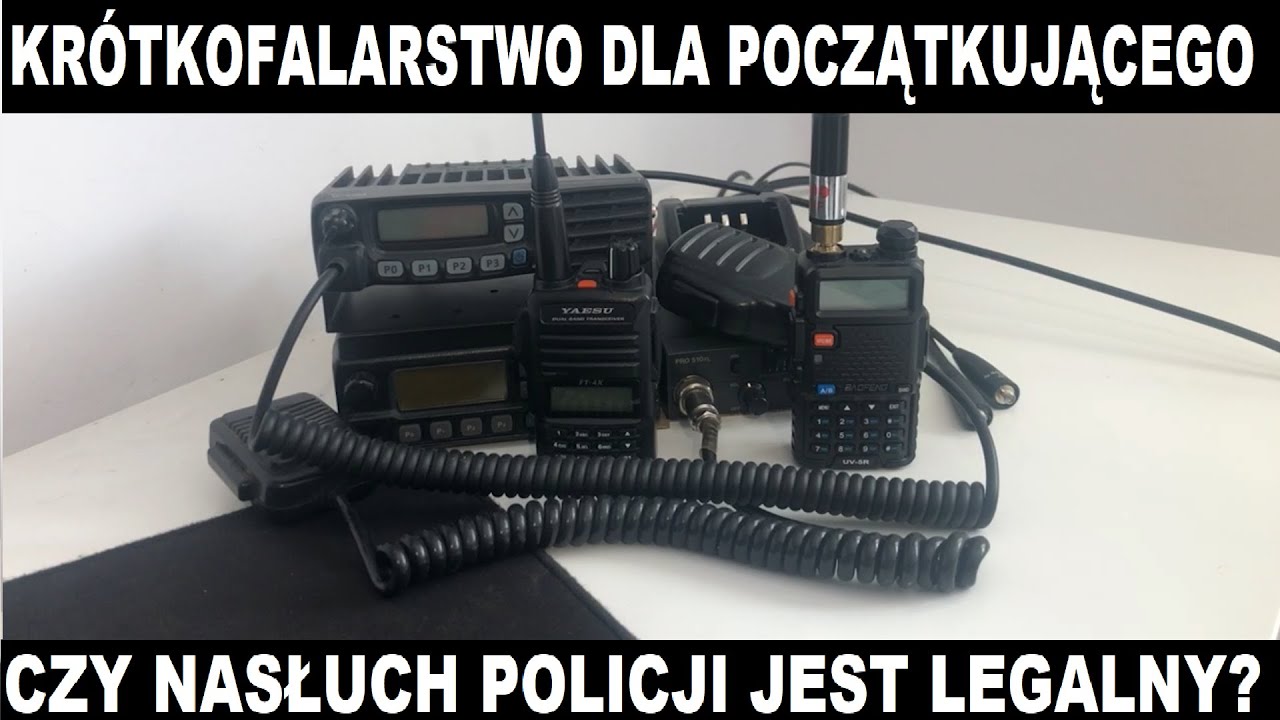 Krótkofalarstwo dla początkującego . Czy nasłuch służb jest legalny? | mpl02