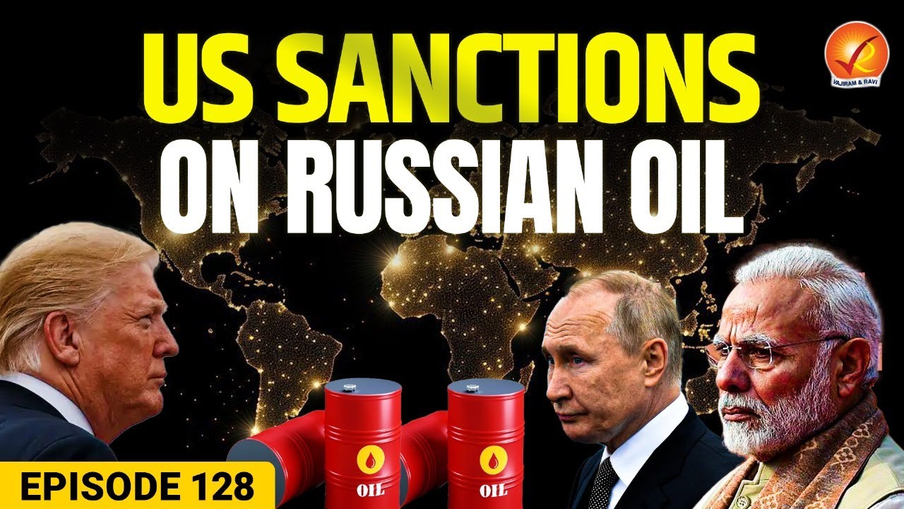 Indian Oil Imports from Russia | Western Sanctions, Double Standards & India&rsquo;s Energy Security