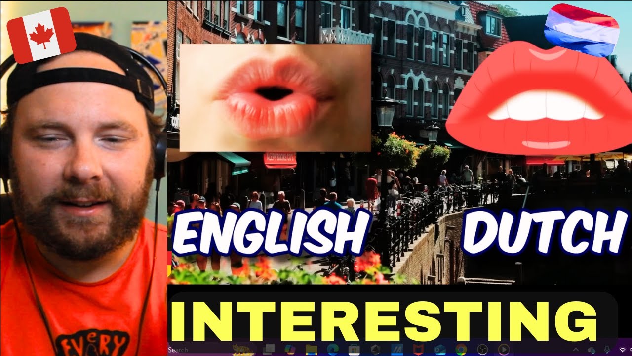 Canadian Guy Reacts to Dutch and English are Actually Really Similar