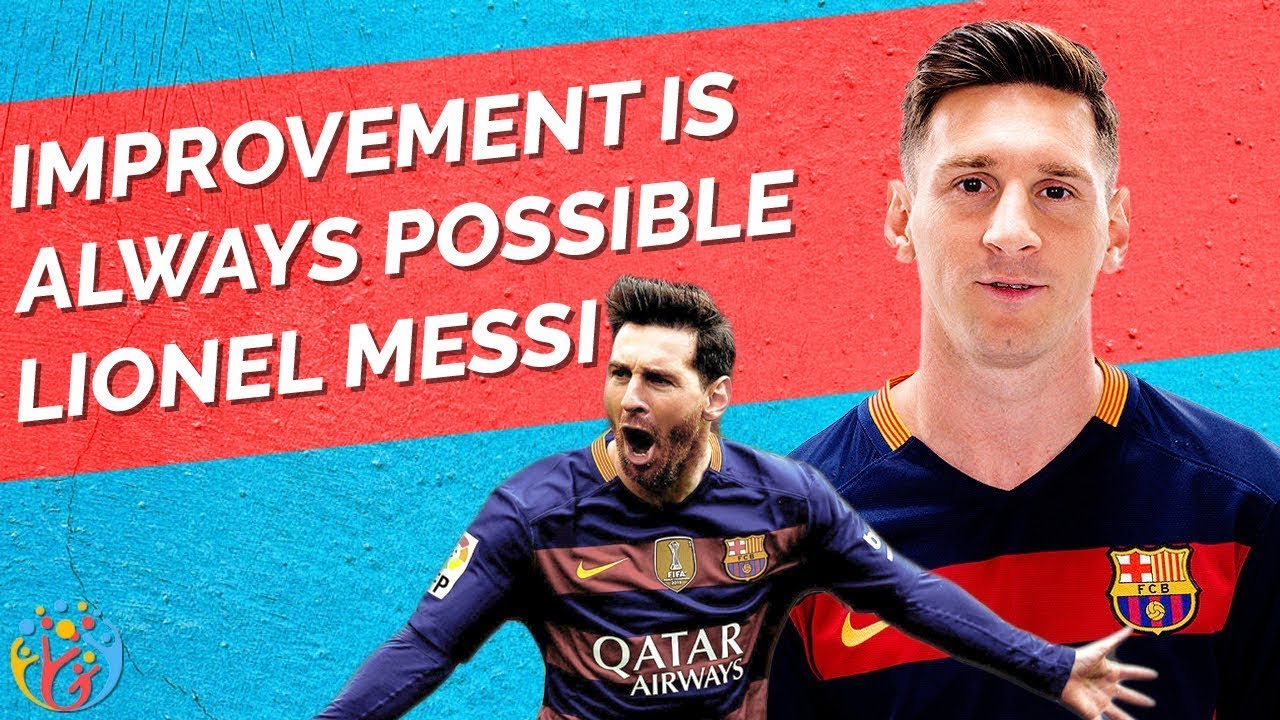 Work Ethic of Lionel Messi. Improvement is Always Possible [Hindi]