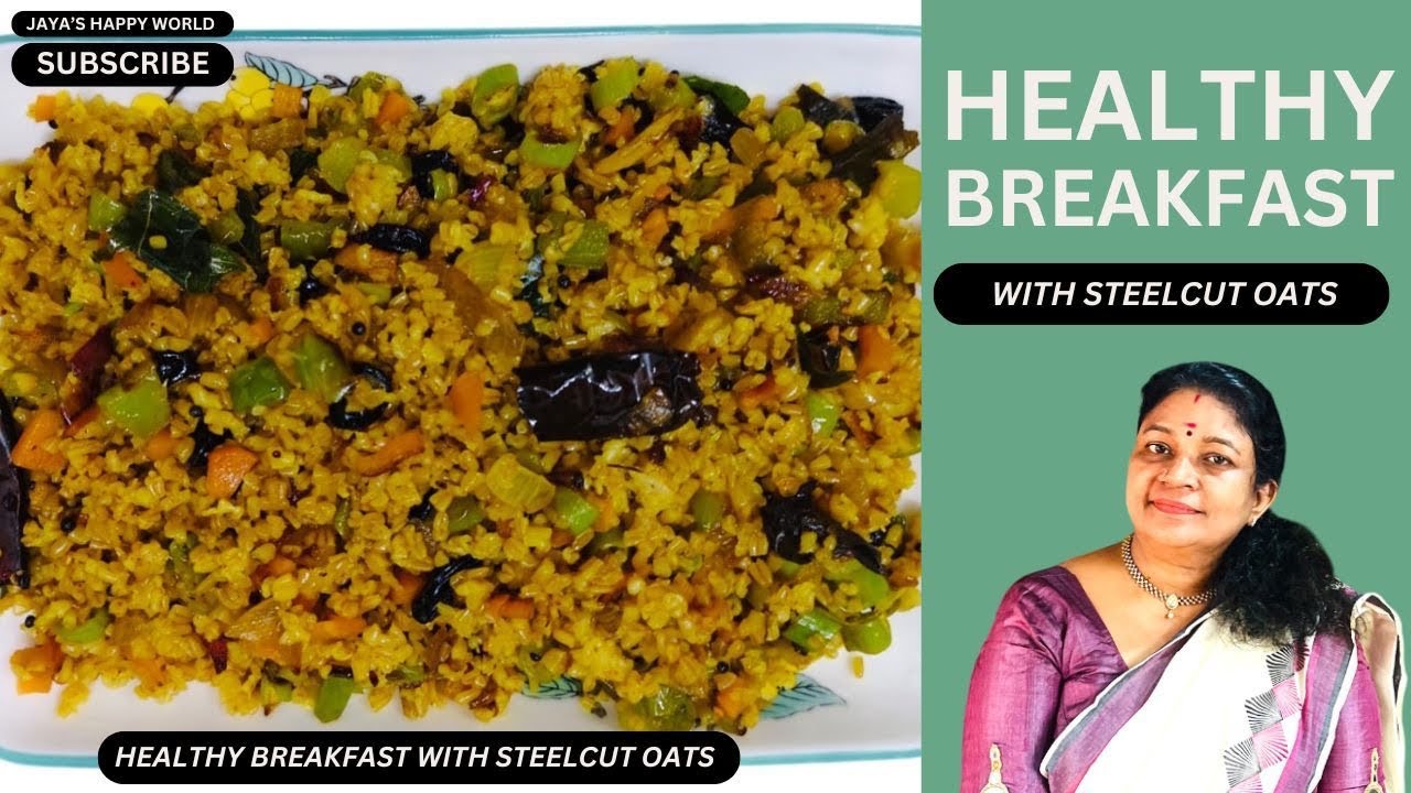 Healthy Breakfast with Steel-Cut Oats | ബ്രേക്ക്ഫാസ്റ്റ് വിത്ത്‌ സ്റ്റീൽ കട്ട്‌ ഓട്സ് | Malayalam 