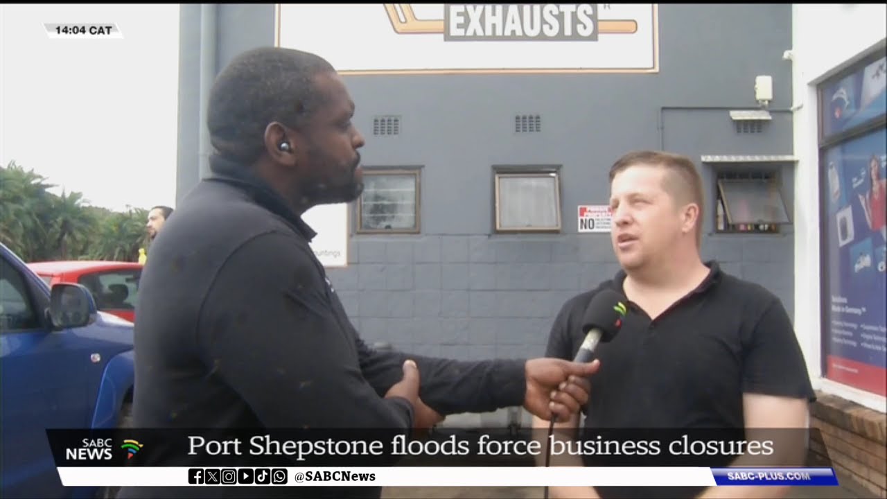 Extreme Weather | Floods in Port Shepstone force business closures