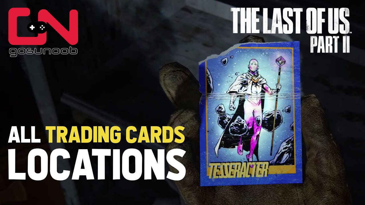 The Last of Us 2 All Trading Cards Locations - Master Set Trophy