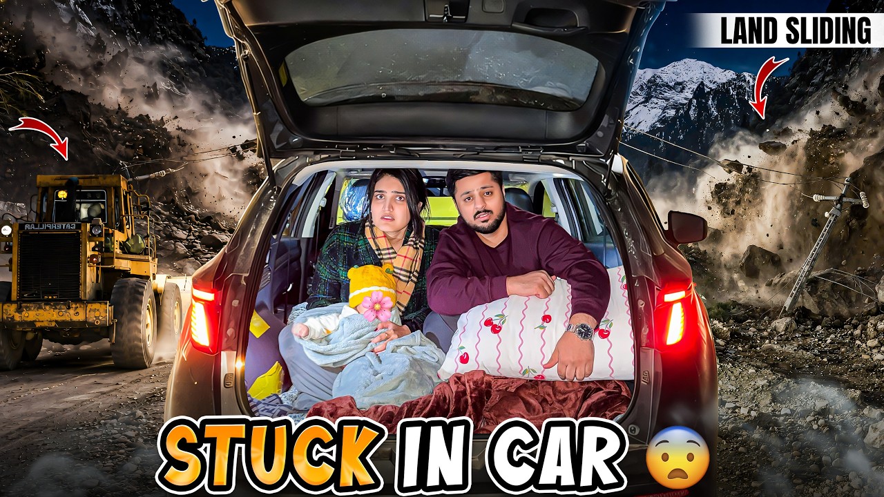 ANAVIYA K SATH -5&deg;C MAI PHANS GAYE 😱 | Gari Mai Raat Guzari 🥶 | Dangerous Land sliding In North 😨