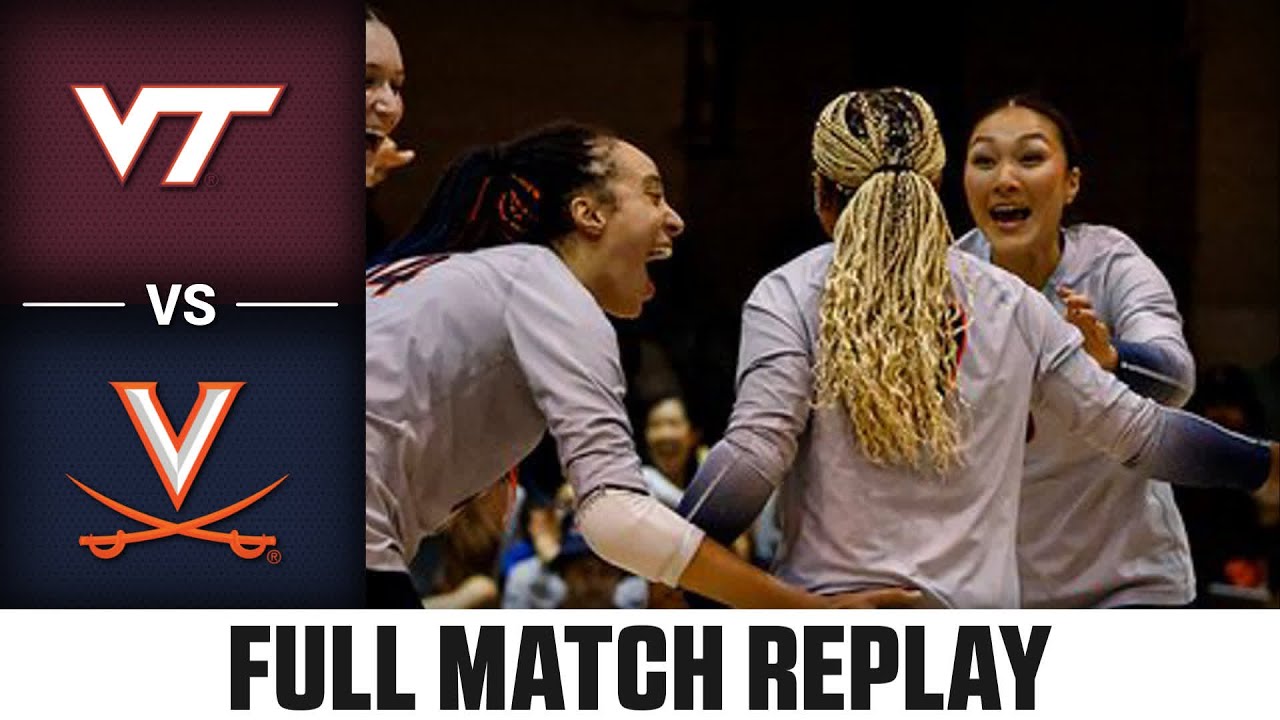 Virginia Tech vs. Virginia Full Match Replay | 2024 ACC Volleyball