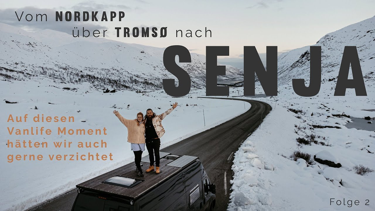 SENJA wir kommen | ❄️ Winter VAN LIFE in Norwegen ❄️