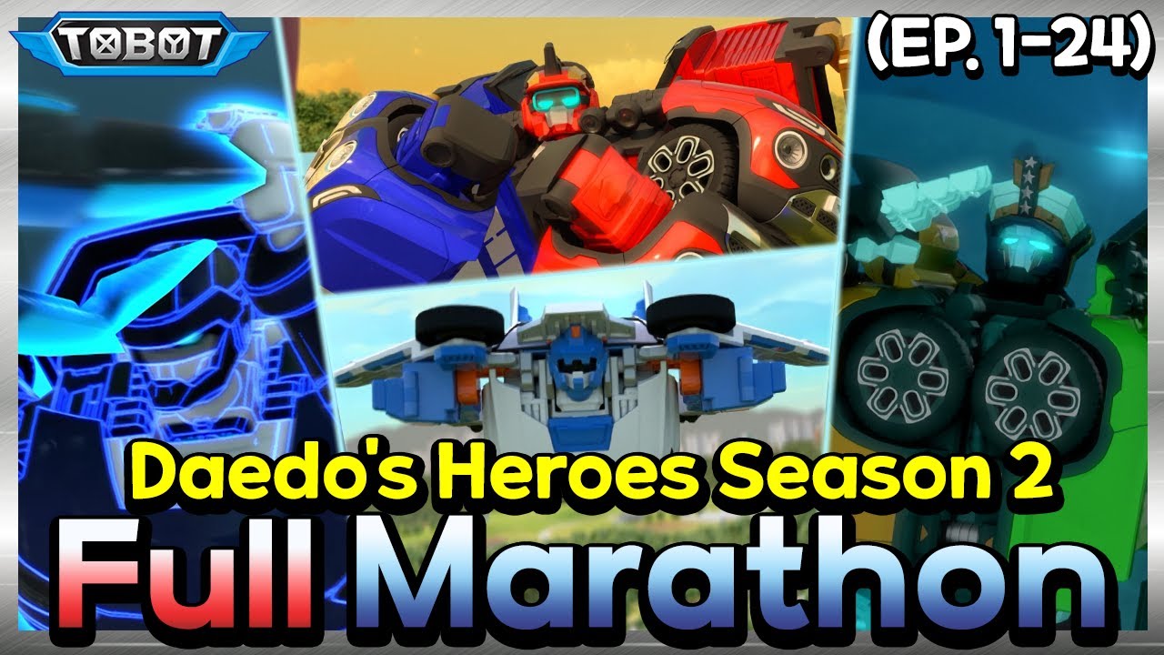 TOBOT Daedo’s Heroes Season 2. Full Marathon | Episodes 1–24 Full Compilation