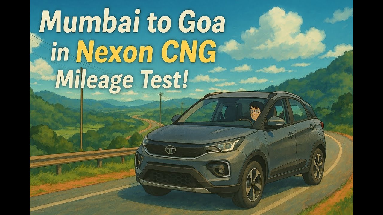 Mumbai to Goa in Tata Nexon CNG 🚗 Shocking Mileage Test! | Marathi Travel Vlog 2025