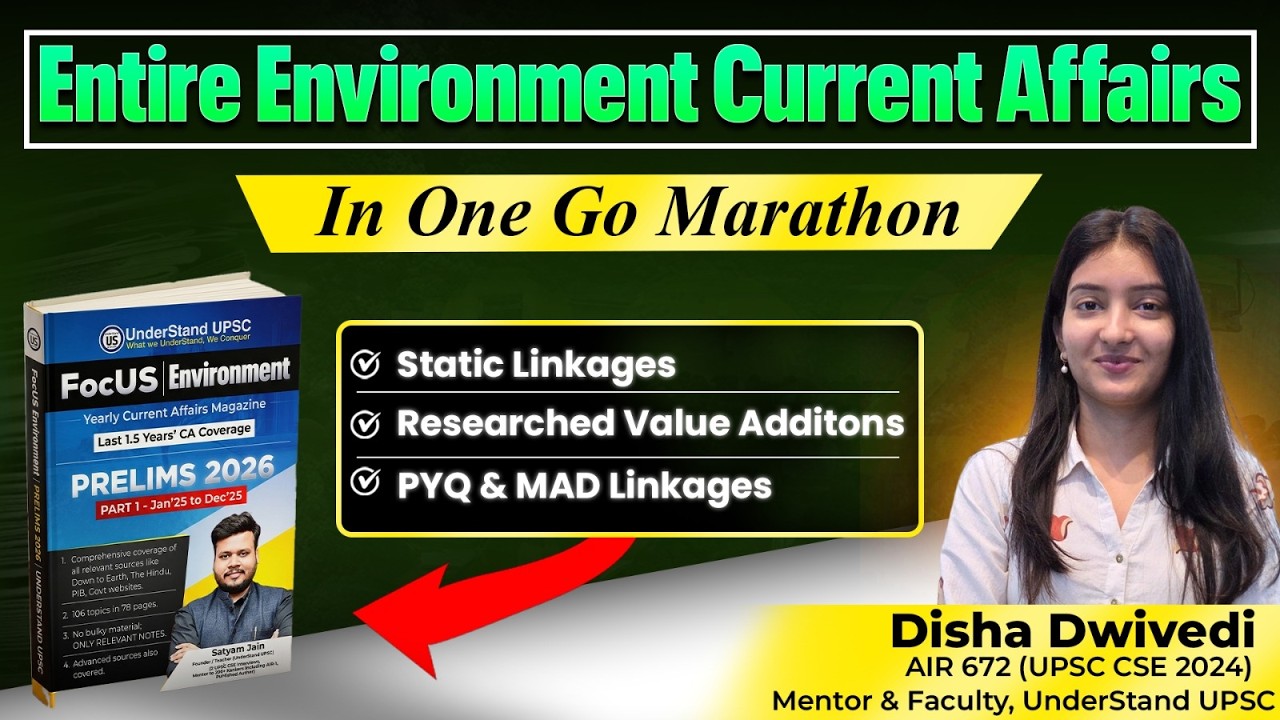 *Best & ONLY* Complete Environment Current Affairs Annual Compilation You Need for UPSC Prelims 2026
