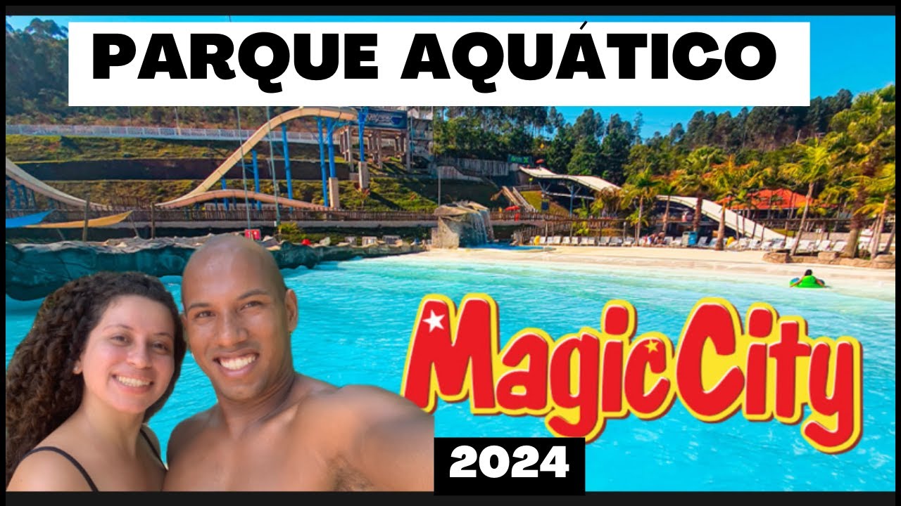 PARQUE MAGIC CITY | DICAS, COMO CHEGAR, NOVAS ATRAÇÕES, PREÇOS
