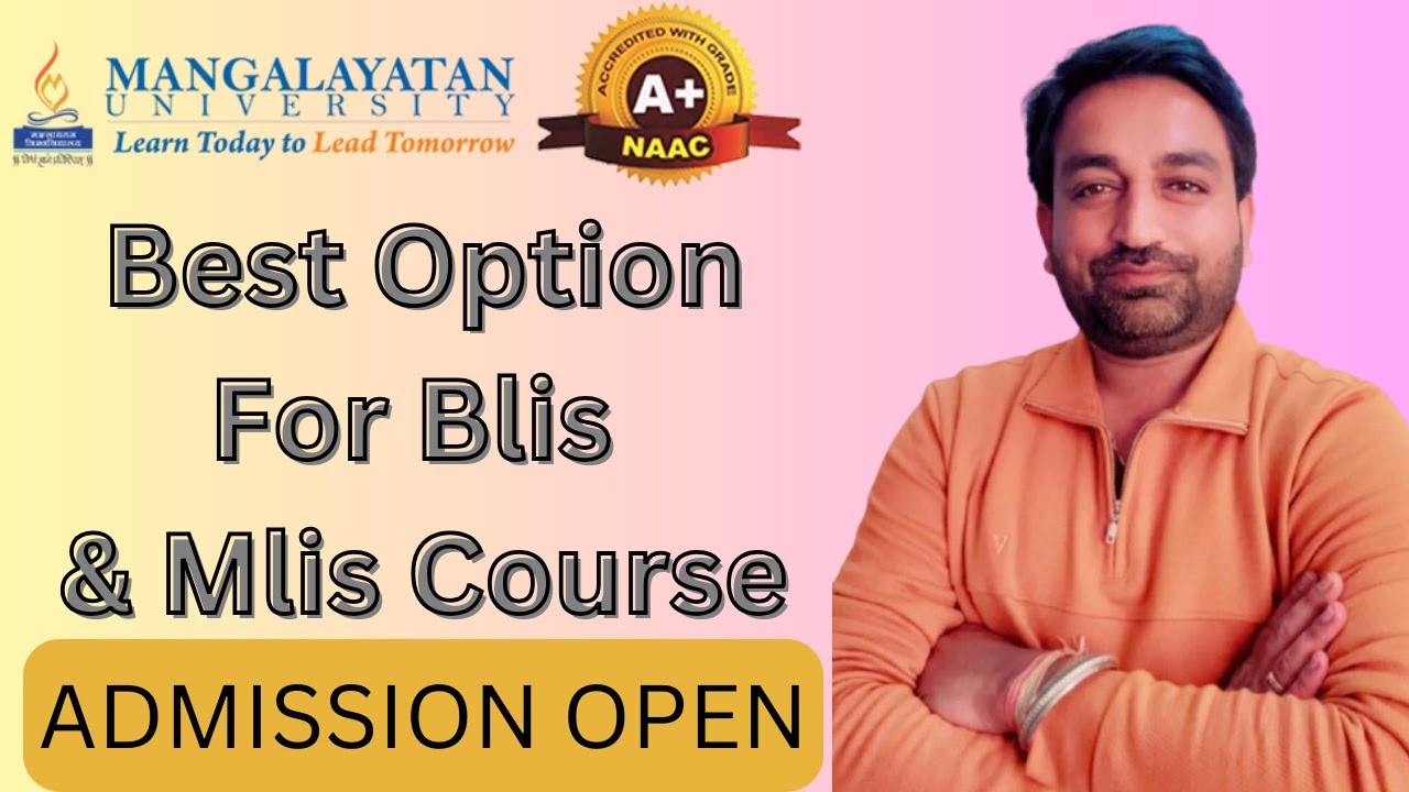 Everything You Need to Know: BLIS & MLIS Admissions at Mangalayatan #blis #mlis #mangalayatan