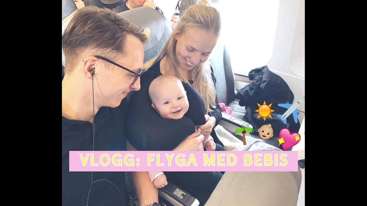 Vlogg #2: Att flyga med bebis
