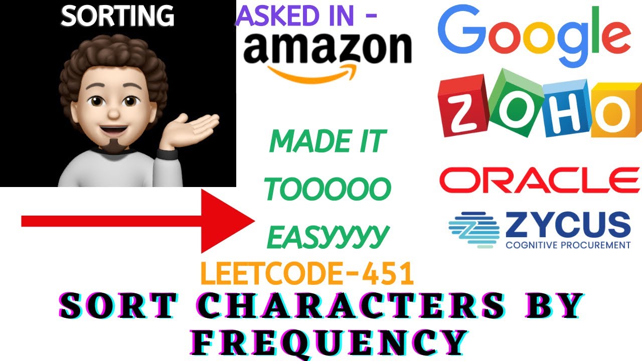 Sort Characters By Frequency | Sorting | Lambda | Leetcode 451