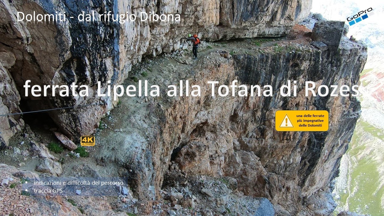 Ferrata Lipella alla Tofana di Rozes. Dolomiti, dal rifugio Dibona