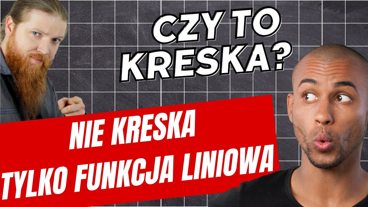 Funkcja liniowa podstawowe informacje LEKCJE Z FSOREM #38