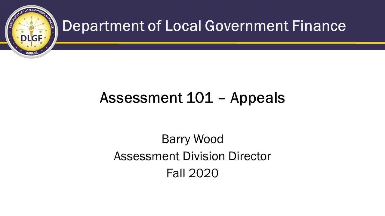 Assessment 101 Appeals Video