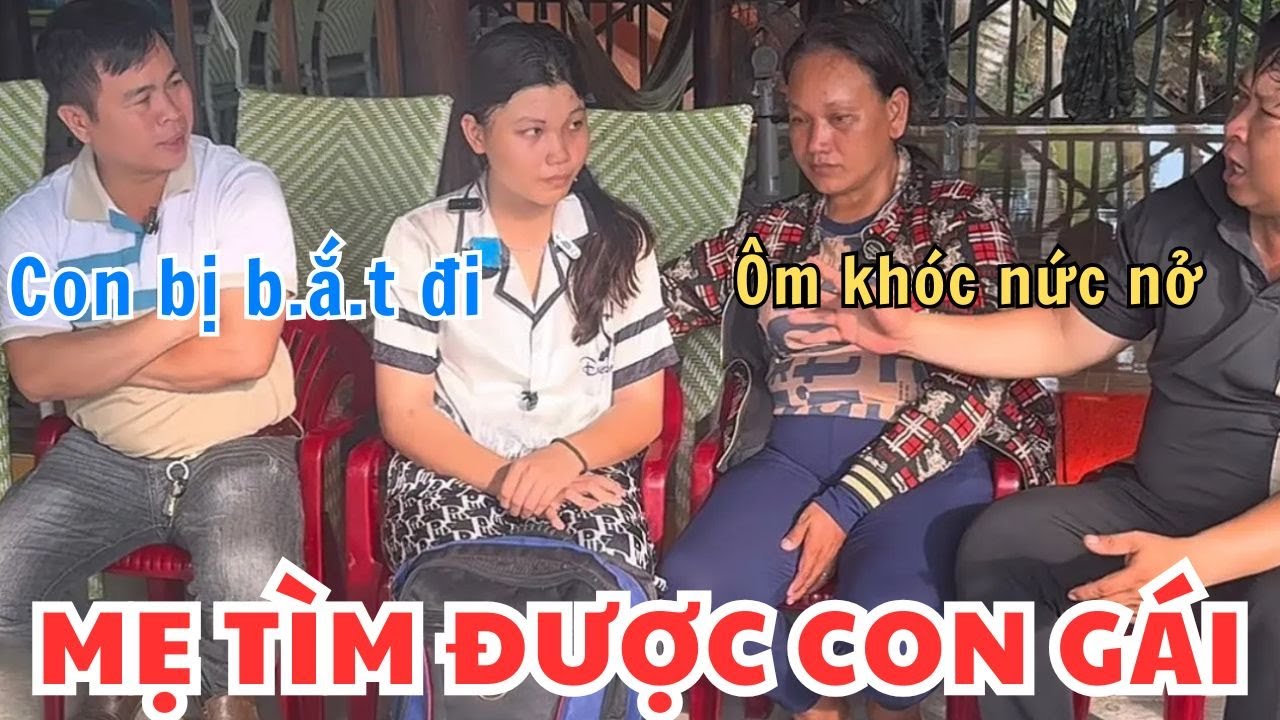 Tin mừng mẹ tìm gặp con gái hai mẹ con ôm khóc nức nở | Thanh Truc Miền Tây
