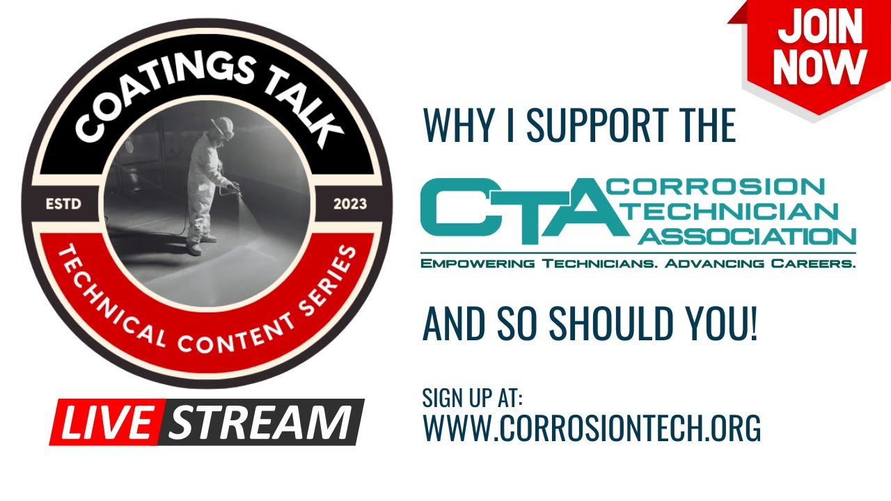 Corrosion Technician Association (CTA): Why I Support The CTA...So Should You!