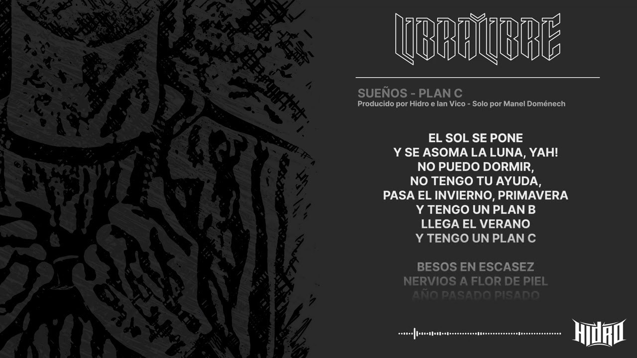 Hidro - Sueños (Plan C)