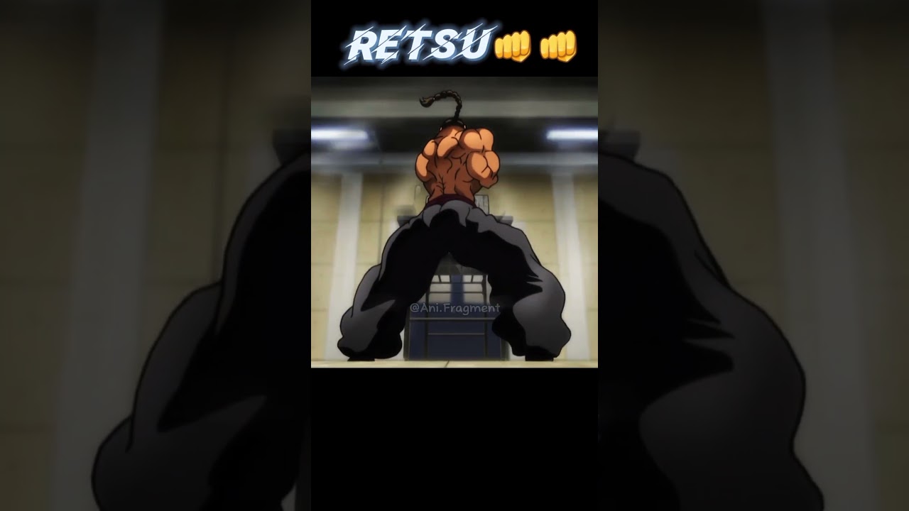 Retsu demonstrates his power👀🔥|Baki Hanma| #anime #animemoments #baki