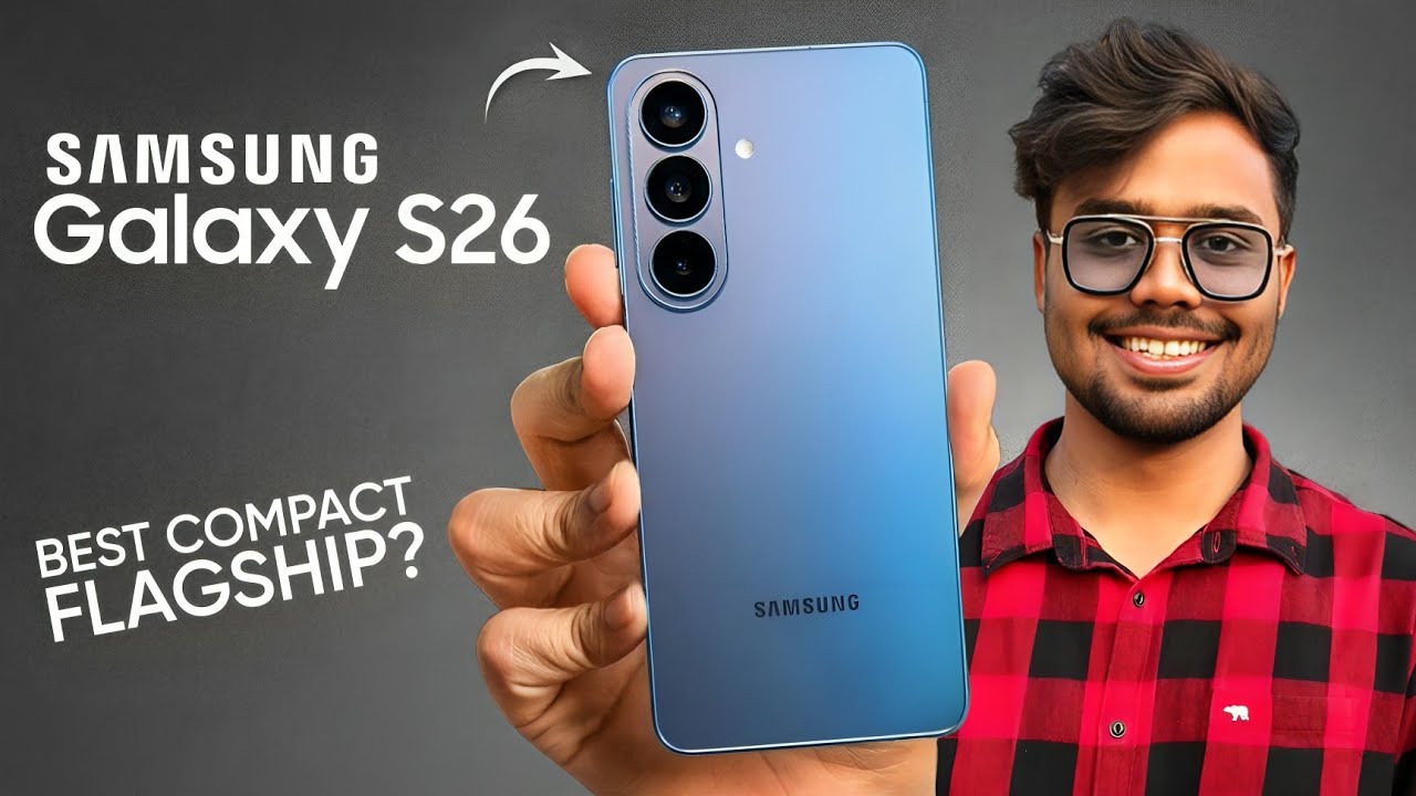 Samsung Galaxy S26 - Best Compact Flagship?