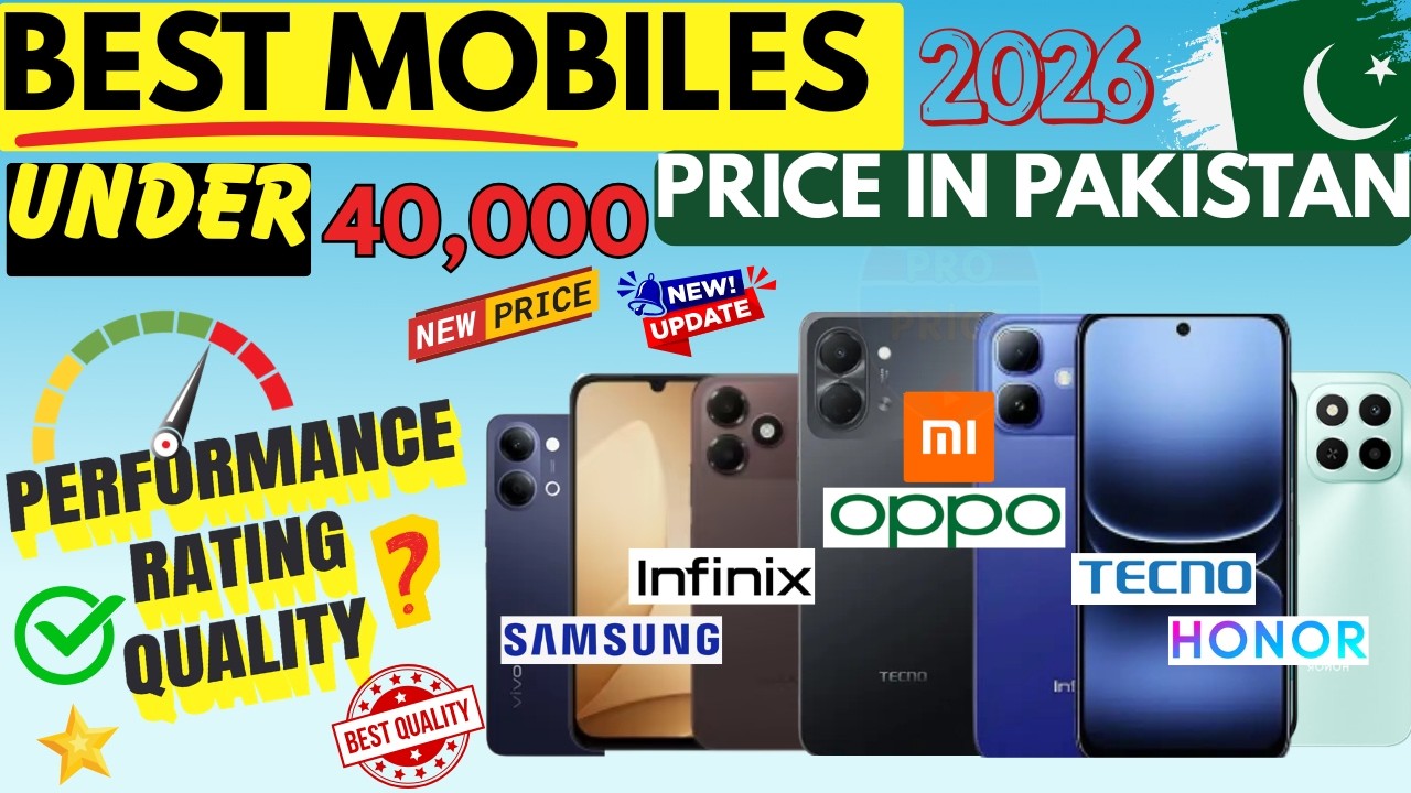 Best Mobile Under 40000 In Pakistan 2026 | Best Smartphones Under 40000 | Top 5 Mobiles Under 40k