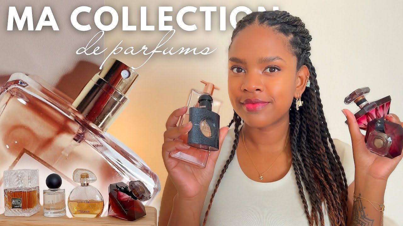 🥰 Ma collection de parfums