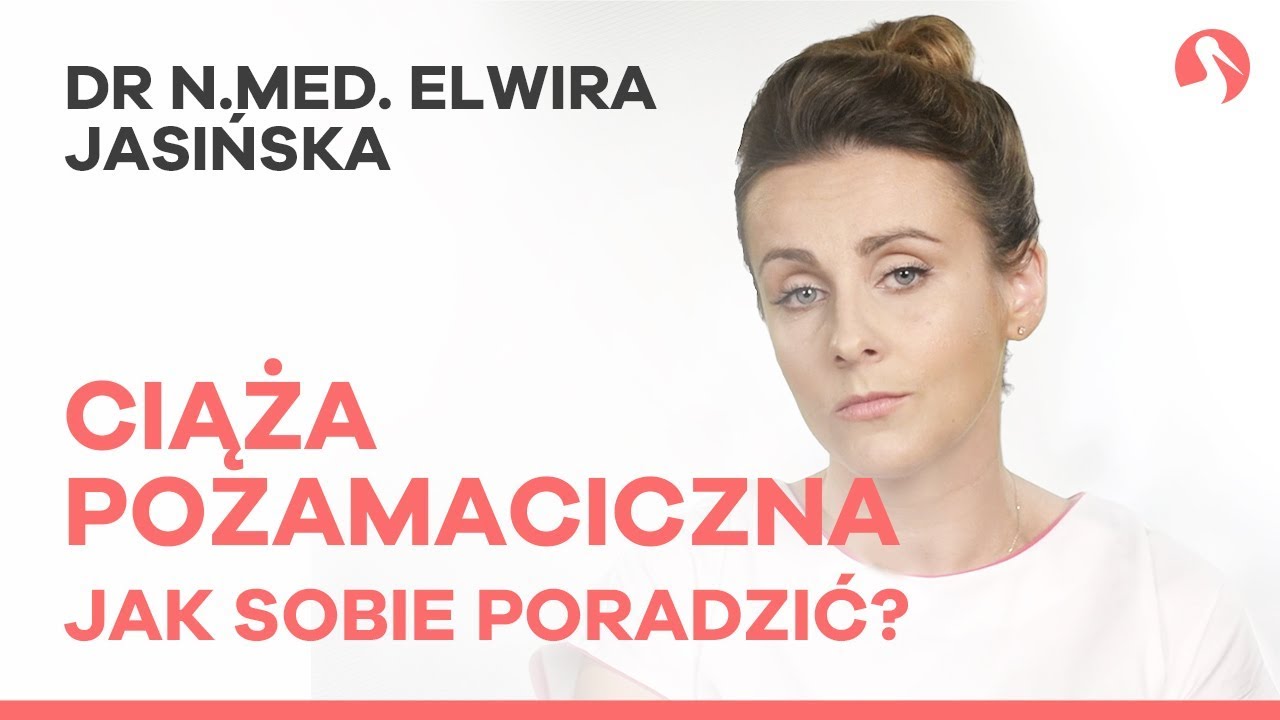 Ciąża pozamaciczna &ndash; objawy i zagrożenia