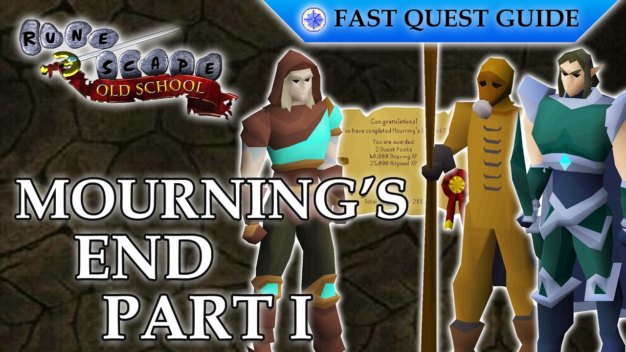 Mourning's End Part 1 Quest | OSRS Quality Quick Guide [2026]