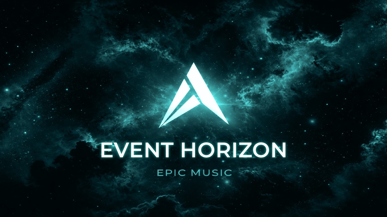 Event Horizon | Epic Sci-Fi Music