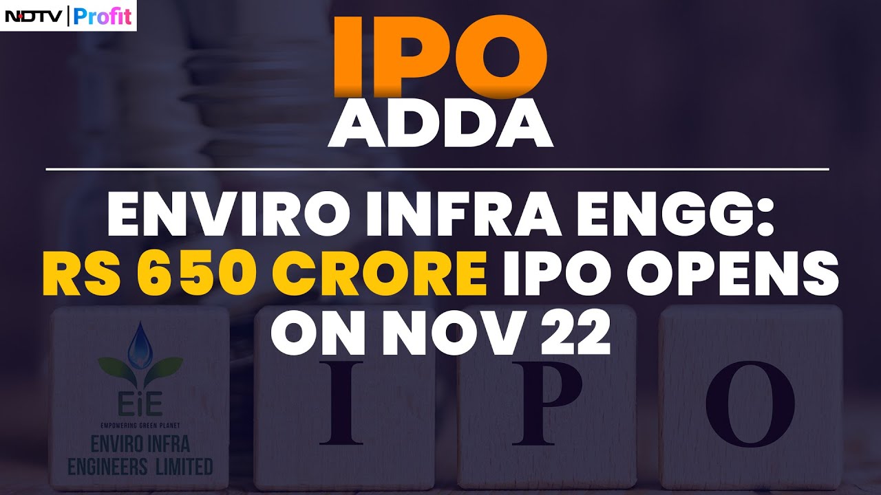 Enviro Infra Engineers IPO: Rs 650 Crore IPO Opens On Nov 22, Rs 78 Crore Offer for Sale | IPO News