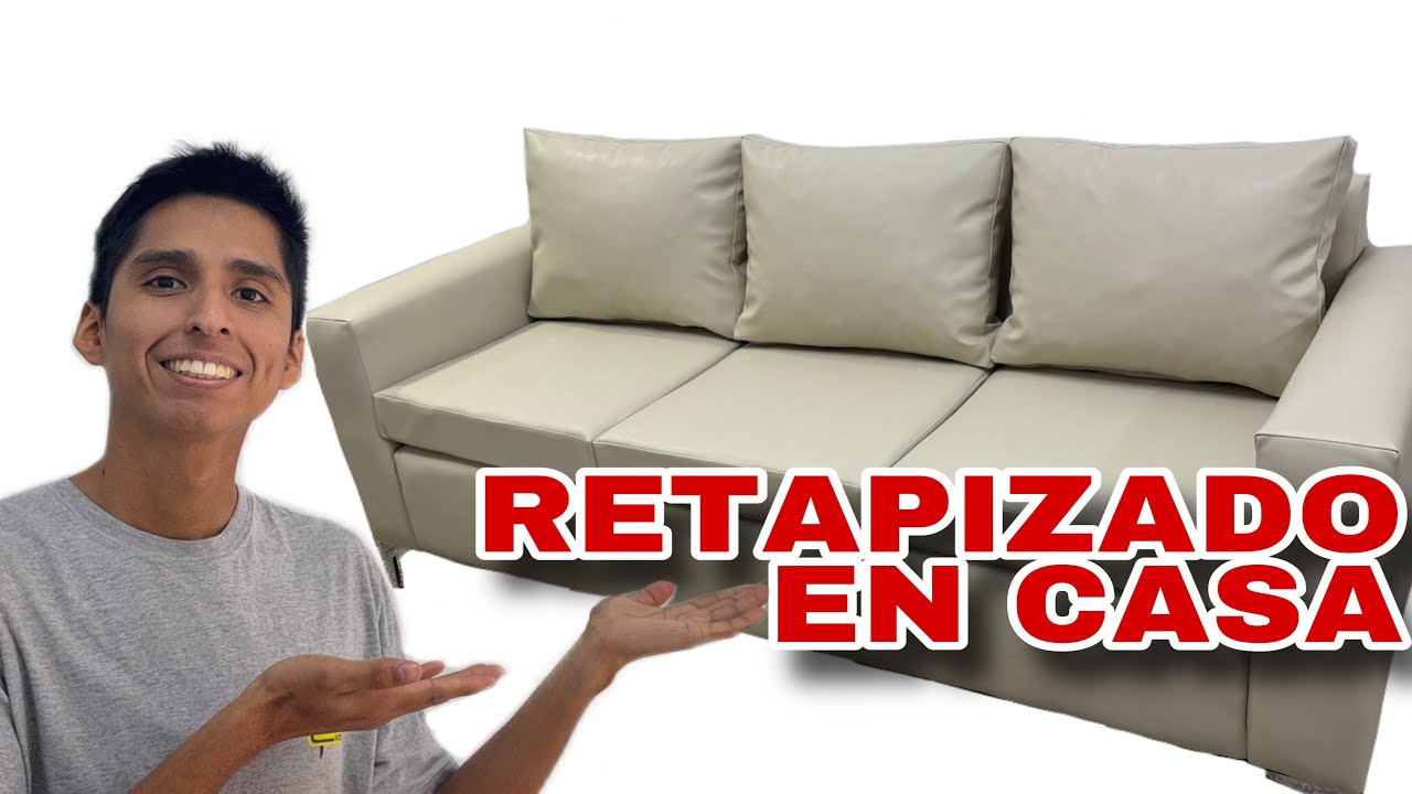 COMO RETAPIZAR TU SOFA VIEJO EN CASA!