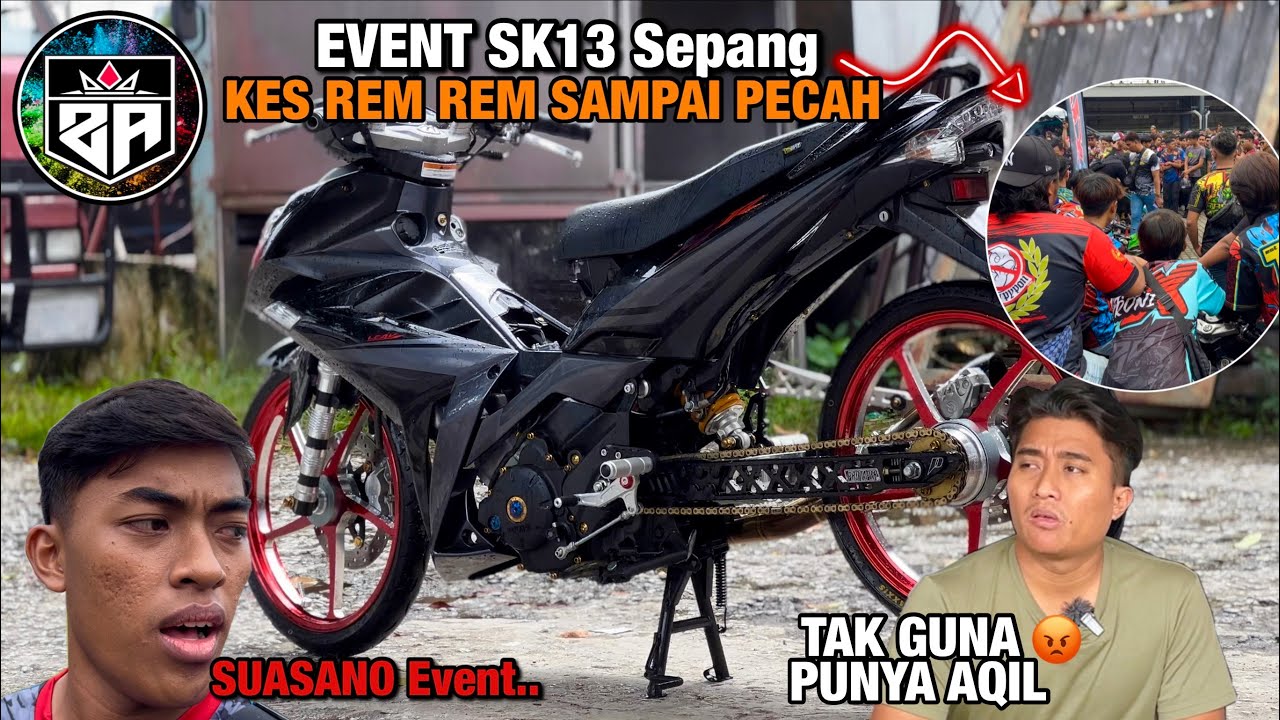 EVENT SK13 SEPANG RIDE | AQIL TAHU PAKAI JE😡🔥