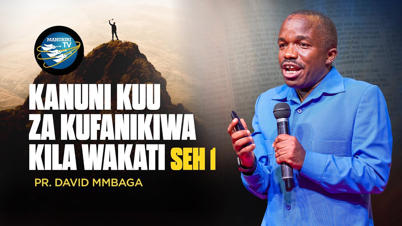 🔴 #LIVE 12.01.2025 | KANUNI KUU ZA KUFANIKIWA KILA WAKATI” SEHEMU YA 1 | PR.DAVID MMBAGA