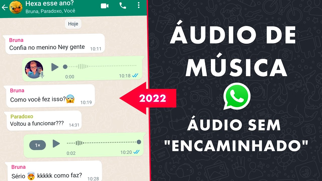 COMO ENVIAR ÁUDIO DE MUSICA NO WHATSAPP [ATUALIZADO] - TRUQUE WHATSAPP ÁUDIO ENCAMINHADO
