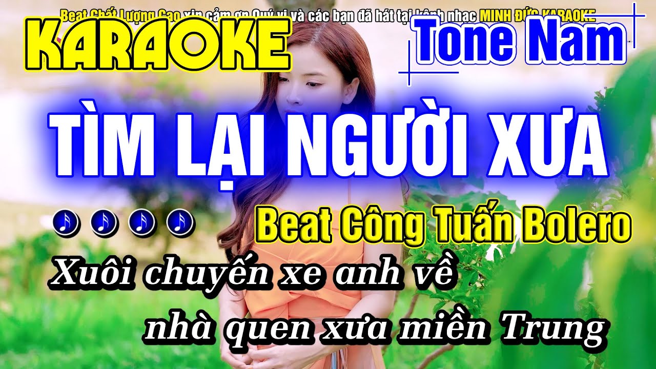 Tìm Lại Người Xưa Karaoke Tone Nam Nhạc Sống Rumba BEAT CÔNG TUẤN BOLERO MỚI NHẤT - Minh Đức Karaoke