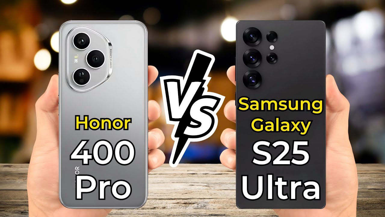 Honor 400 Pro vs Samsung Galaxy S25 Ultra 🔥 Full Specs Comparison