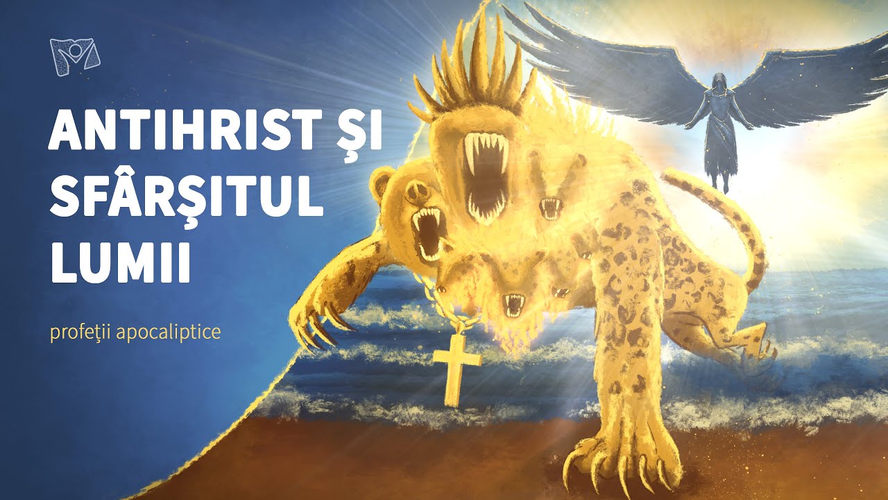 Planurile Antihristului de la Sf&acirc;rșitul Timpului - 9. Profeții Apocaliptice