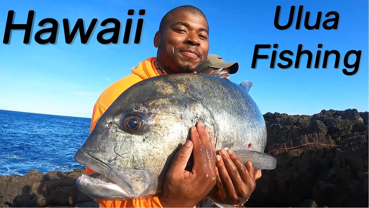 Hawaii Ulua Fishing (Giant Trevally)