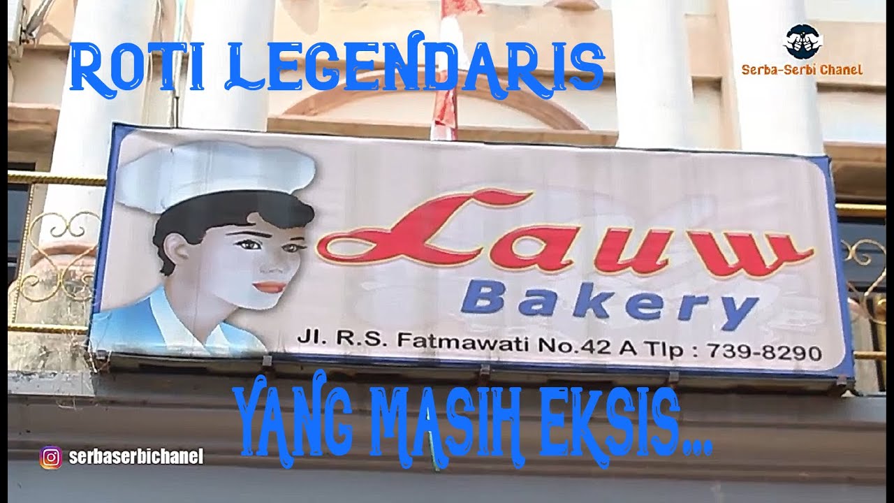 REVIEW TOKO ROTI LAUW LEGENDARIS