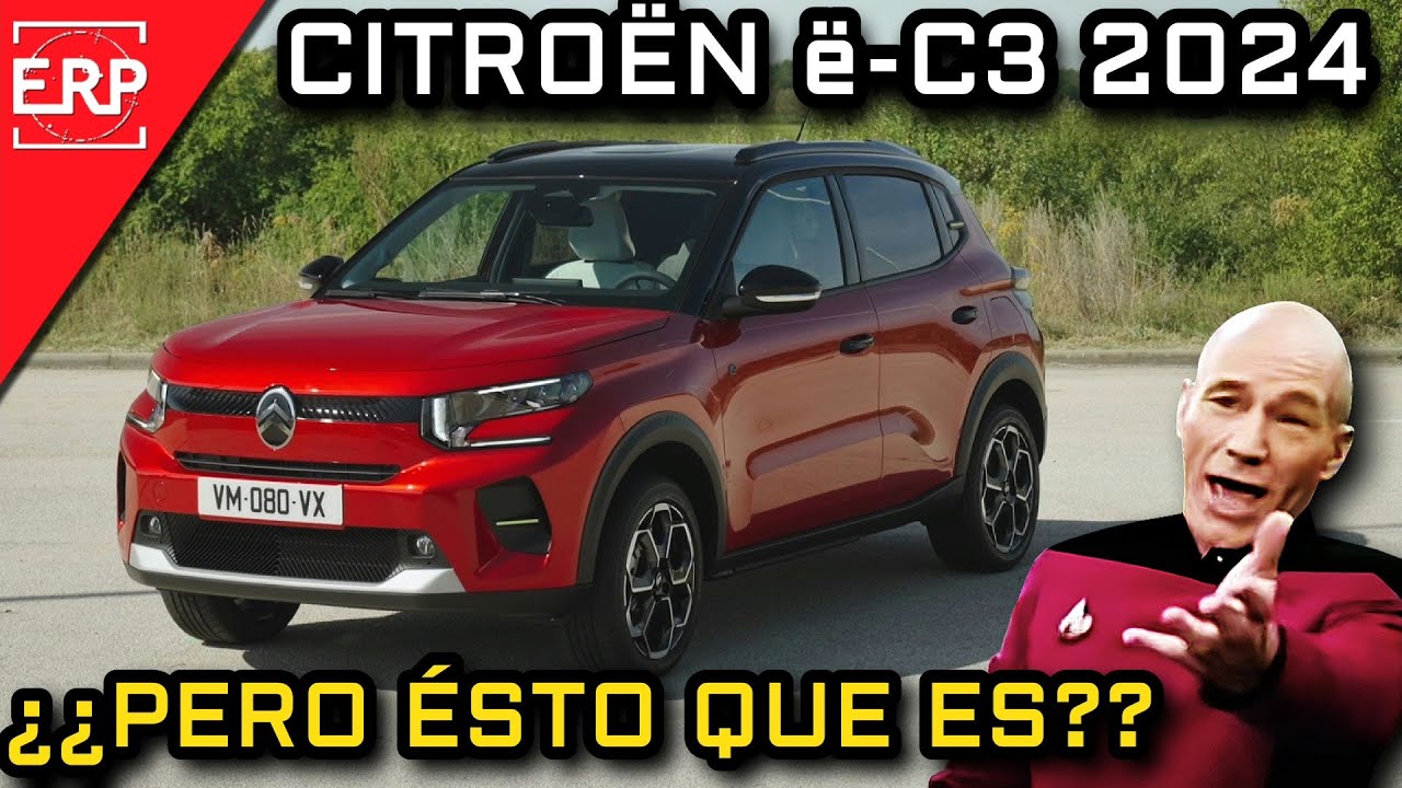 Nuevo CITROËN ë-C3 / Nos toman el pelo...  ¿¿El primer Eléctrico Europeo BARATO??