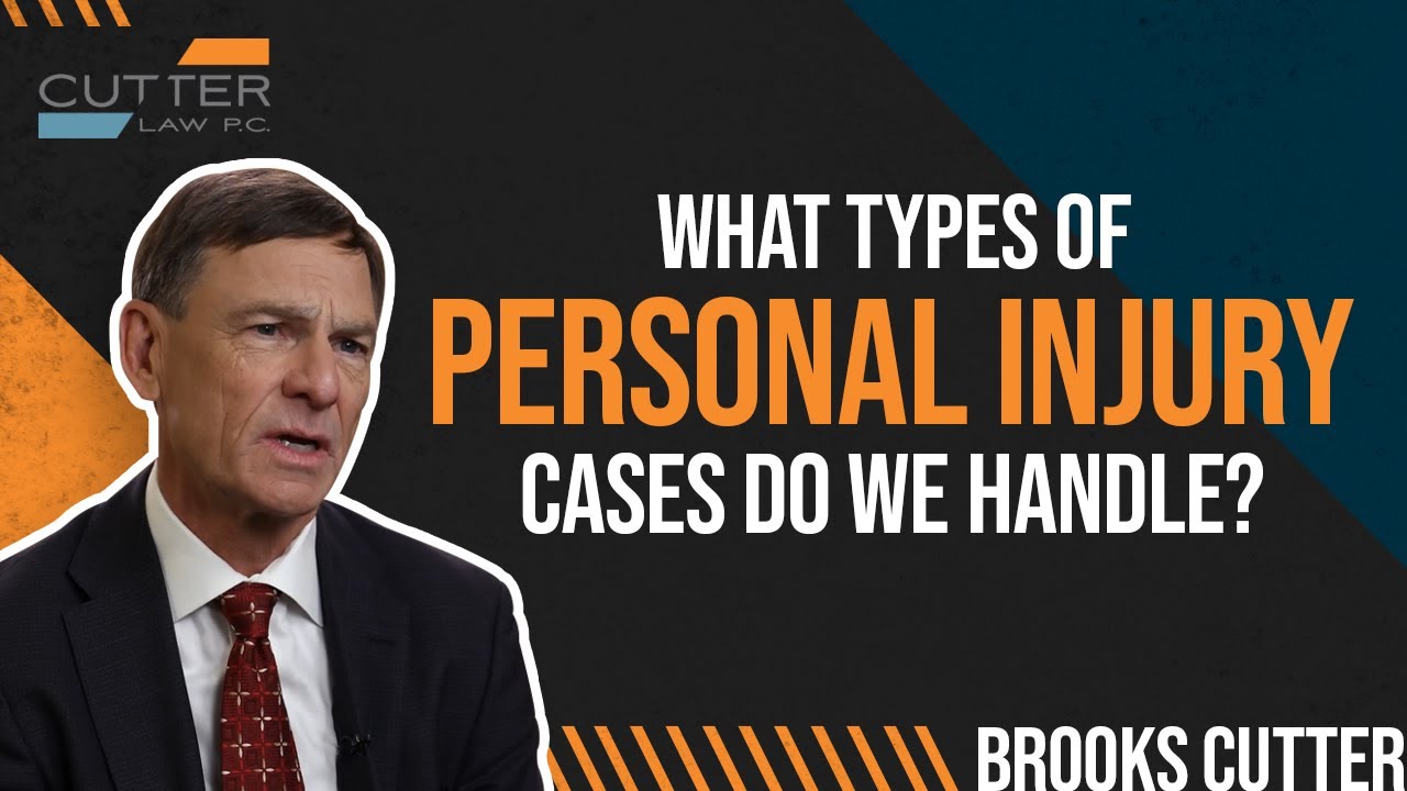 What Types of Personal Injury Cases Do We Handle?